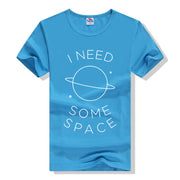 "I Need Some Space Short Sleeve T-Shirt"