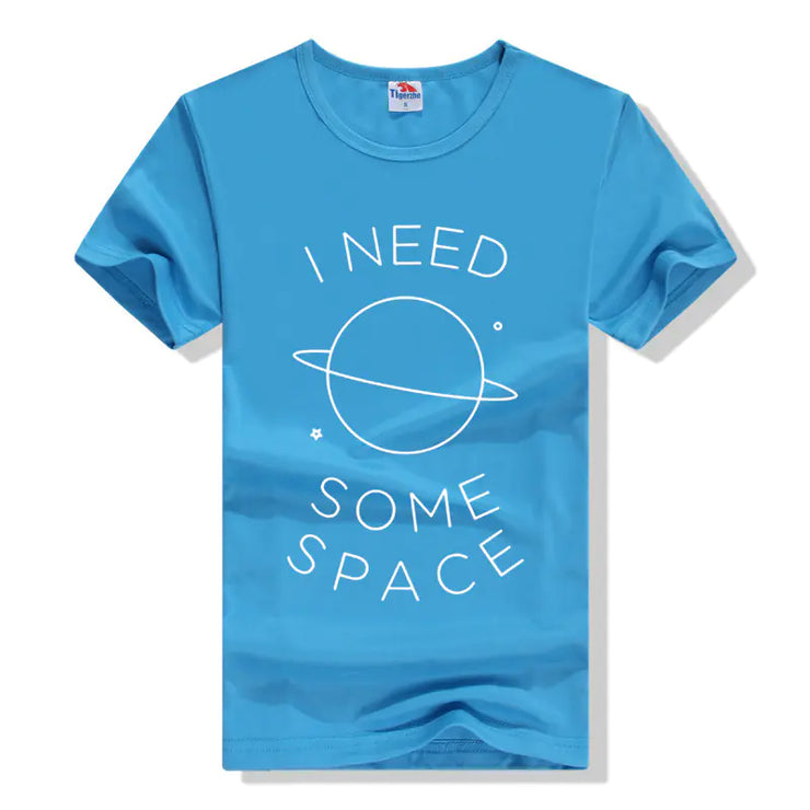 "I Need Some Space Short Sleeve T-Shirt"