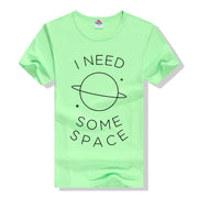 "I Need Some Space Short Sleeve T-Shirt"