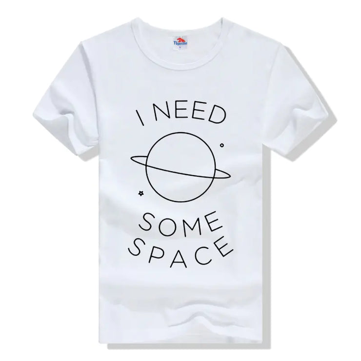 "I Need Some Space Short Sleeve T-Shirt"