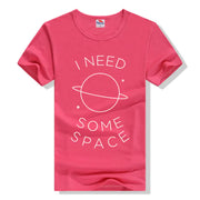 "I Need Some Space Short Sleeve T-Shirt"